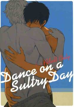 [3745HOUSE (Mikami Takeru)] Dance on a SultryDay (Gintama) [English]