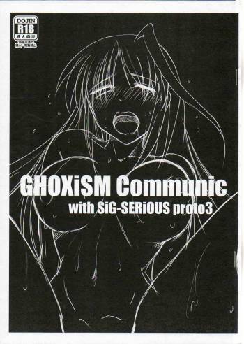 GHOXiSM Communic with Sig-SERIOUS proto 3 cover