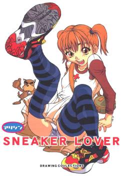 (C56) [Alice Syndrome (Various)] Sneaker Lover (Various)
