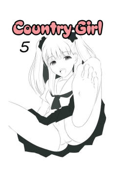 [Denen Shoujo] Country Girl 5 =LWB=