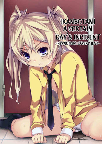 Aru Hi no Dekigoto ~ Saimin Jikken ~ | A Certain Day's Incident ~Hypnotism Experiment~  =LWB= cover