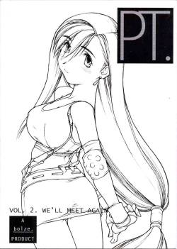 (C53) [bolze. (B1H, rit.)] PT. Vol. 2. We'll Meet Again (Final Fantasy 7, Tenchi Muyou!)