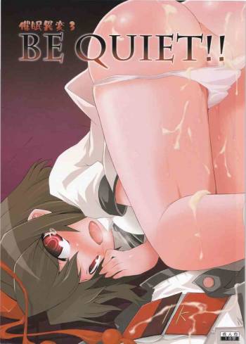 BE QUIET!! cover