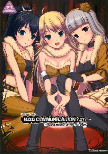 BAD COMMUNICATION? 07 cover