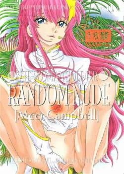 (C74) [Kaki no Boo (Kakinomoto Utamaro)] RANDOM NUDE Vol.11 - Meer Campbell (Gundam Seed Destiny)