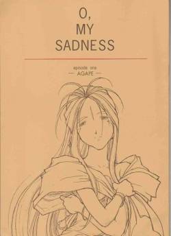 [bolze.] O,My Sadness Episode #1 -AGAPE- (Ah! Megami-sama/Ah! My Goddess)