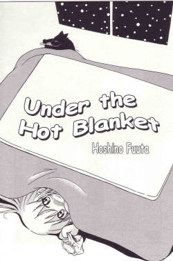 Kotatsu Muri | Under The Hot Blanket