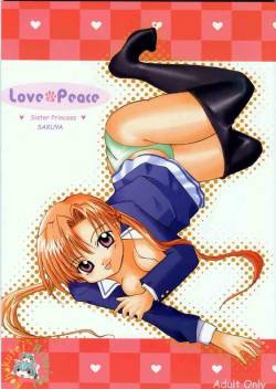 (C60) [Hisuitei, Kohakutei (Izumi Tsubasu, Sakai Hamachi)] Love&Peace (Sister Princess)