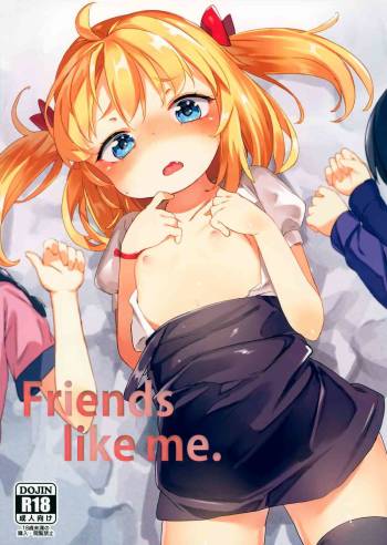 Friends like me. cover