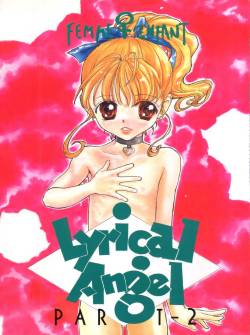(C50) [Femme Enfant (Shibusawa Eiki)] Lyrical Angel 2 (Nurse Angel Ririka SOS)