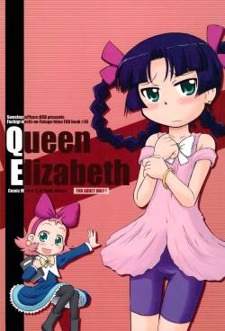 (C71) [Kanmidokoro USB (Furiri)] Queen Elizabeth (Fushigiboshi no☆Futagohime)