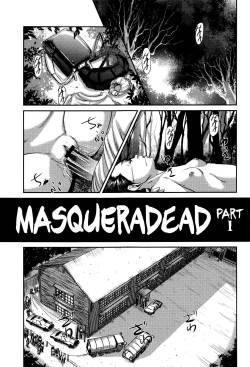 [Shinjima Saki] MasqueraDead Zenpen | MasqueraDead Part One (MasqueraDead) [English] [atomicpuppy]