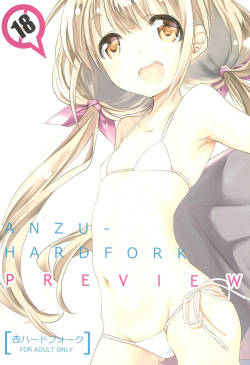 (C92) [Kyougetsutei (Miyashita Miki)] Anzu Hard Fork PREVIEW (THE CINDERELLA GIRLS)