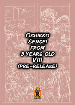 [Golden Tube (Ogu)] 3-sai kara no Oshikko Sensei VIII (Junbigou) | Oshikko Sensei From 3 Years Old VIII (Pre-Release) [English] [Digital] [Uncensored]