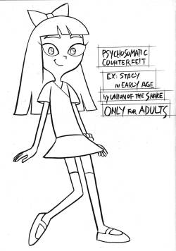 [Union Of The Snake (Shinda Mane)] Psychosomatic Counterfeit Ex: Stacy in Early Age (Phineas and Ferb)