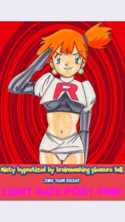 [Light Rate Port Pink]  Misty hypnotized by brainwashing pleasure ball joins Team Rocket  (Pokémon)