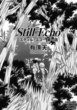 [Uchoten]  Still Echo Chapter 1  (Shounen Shikou 5) [English] [Tenshi-Nyow Translations]