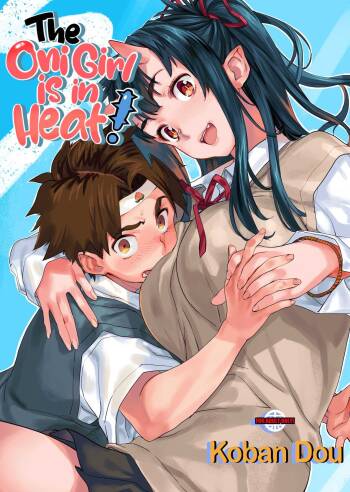Oni-Musume-chan wa Hatsujouki! | The Oni Girl is in Heat! cover