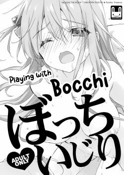 (C101) [Suzuya (Ryohka)] Bocchi Ijiri | Playing with Bocchi (Bocchi the Rock!) [English] [sisig]