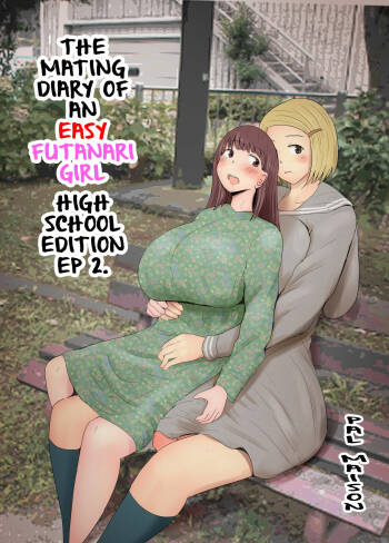 Yarichin Futanarikko no Tanetsuke Nikki JK Hen Sono 2 | The Mating Diary Of An Easy Futanari Girl ~Girls-Only Breeding Meeting - Part Three, Ep 2~ cover