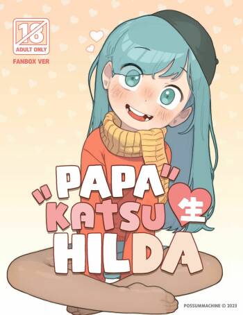 Papakatsu Sei Hilda cover