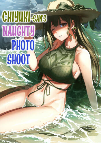 Chiyuki-san no Ecchi na Satsueikai | Chiyuki-san's Naughty Photo Shoot cover