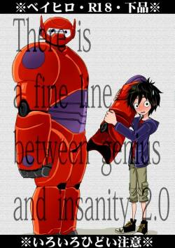 [Chikijima] There is a fine line between genius and insanity 2.0 (Big Hero 6)