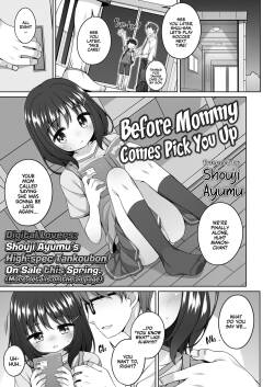 Omukae ga Kuru Mae ni | Before Mommy Comes Pick you Up!