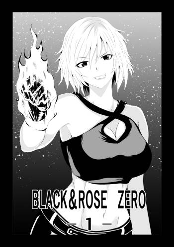 BLACK&ROSE ZERO ‐1‐ cover
