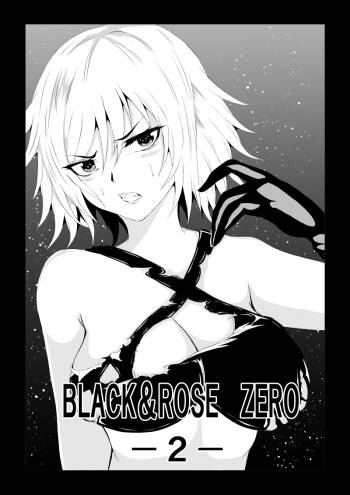 BLACK&ROSE ZERO ‐2‐ cover