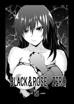 [Aries (Satomi]  BLACK&ROSE ZERO ‐5‐