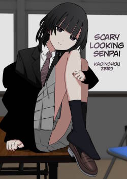 [Kaoinshou Zero] Kowasou na Senpai | Scary Looking Senpai [English] (mali)