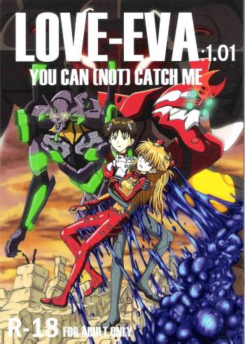 LOVE - EVA:1.01 You can  catch me cover