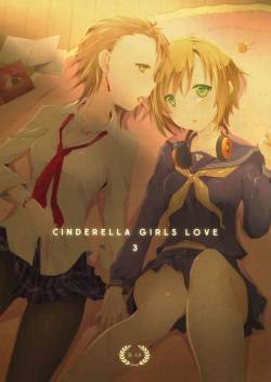 (C83) [NICOLAI (orico)] Cinderella Girls Love 3 (THE CINDERELLA GIRLS) [English] [Yuri-ism]