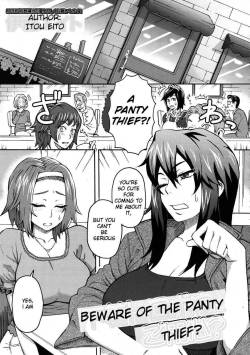 Beware of the Panty Thief