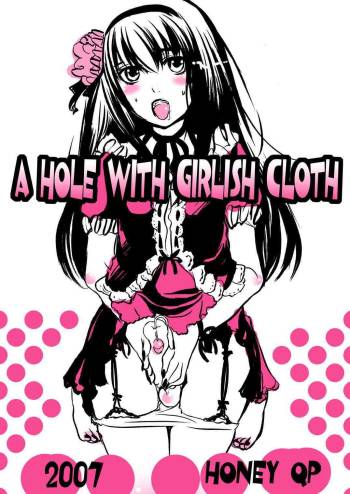 A Hole With Girlish Cloth cover