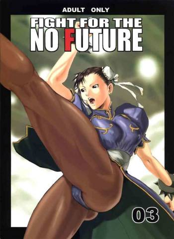 FIGHT FOR THE NO FUTURE 03 cover