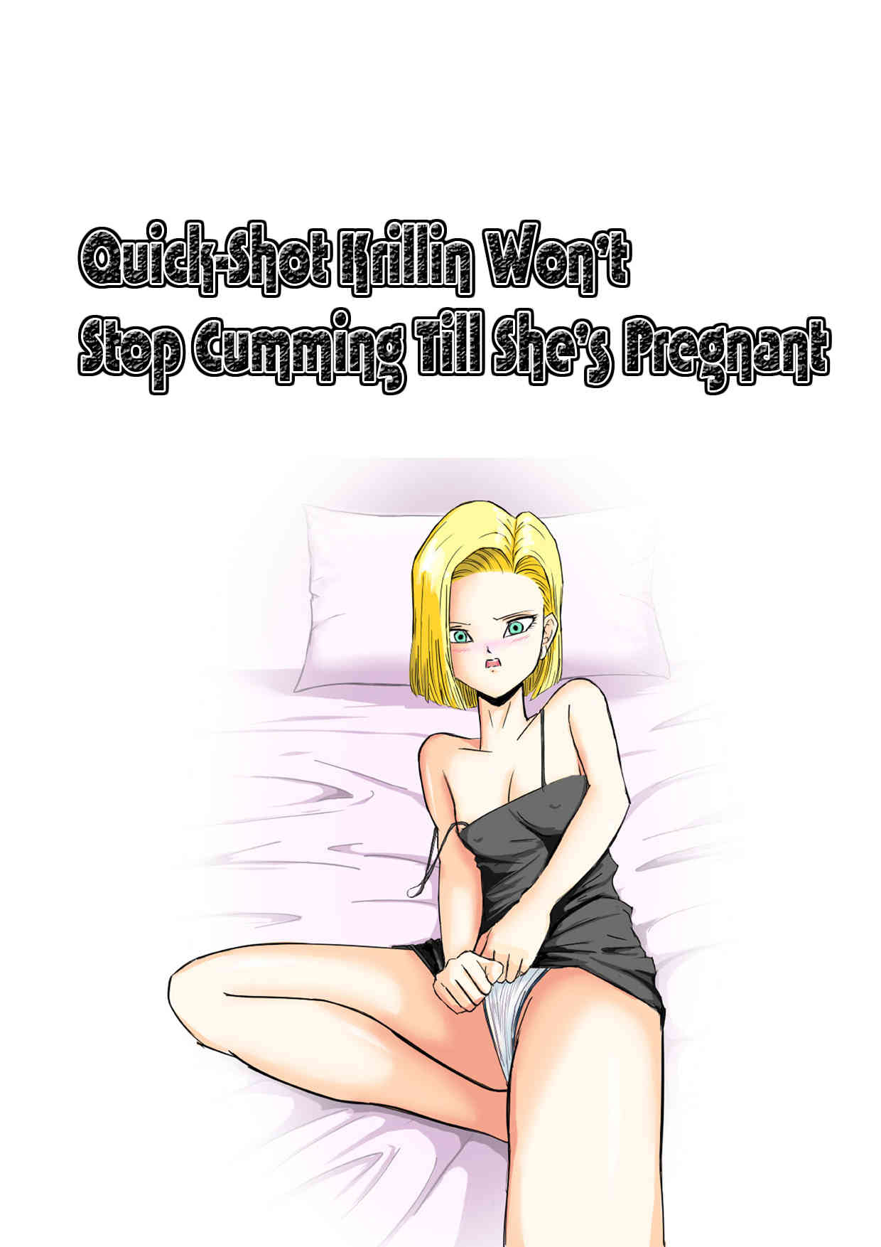 Sourou Krilin Renzoku Shasei Kyousei Ninshin | Quick-Shot Krilin Won't Stop Cumming Till She's Pregnant page 1 full