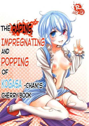 Kogasa-chan no Shojo o Ubatte Haramase Mata Okasu Hon | The Raping, Impregnating and Popping of Kogasa-chan's Cherry Book cover