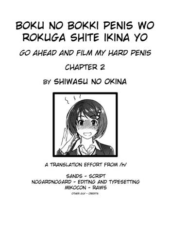 Boku no Bokki Penis o Rokuga Shite Ikina Yo | Go Ahead and Film My Hard Penis Chapter 2 cover