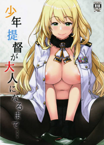 Shounen Teitoku ga Otona ni Naru made… | Before the Teenage Admiral becomes an Adult… cover