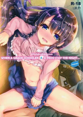Lolicon to JS ga Futari de Otomari Shitara... | When A Grade Schooler & A Pedo Stay The Night cover