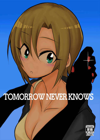 TOMORROW NEVER KNOWS cover