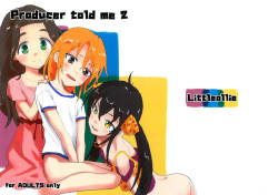 (C94) [Littleollie (Deburasu)] Producer told me 2 (THE CINDERELLA GIRLS)