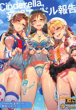 [ReDrop (Miyamoto Smoke, Otsumami)] Cinderella, Mousou Idol Report (THE CINDERELLA GIRLS)