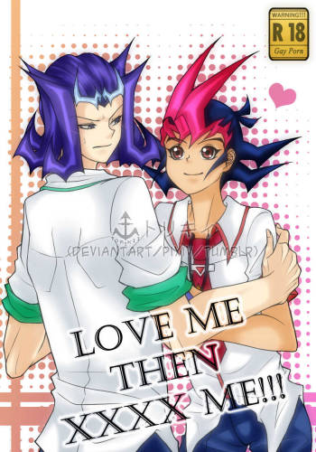 LOVE ME THEN XXXX ME!!! cover