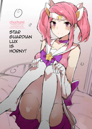 Star Guardian Lux is Horny! cover