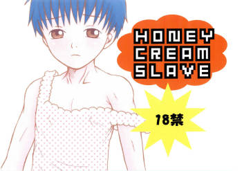 HONEY CREAM SLAVE cover