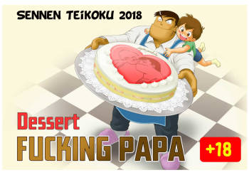Fucking Papa Dessert Hen | Fucking Papa: Dessert cover