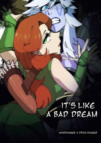 "It's Like A Bad Dream" Windranger x Drow Ranger comic by Riko cover